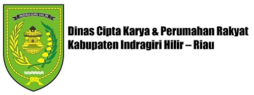 Dinas Cipta Karya & Perumahan Rakyat Kabupaten Indragiri Hilir – Riau