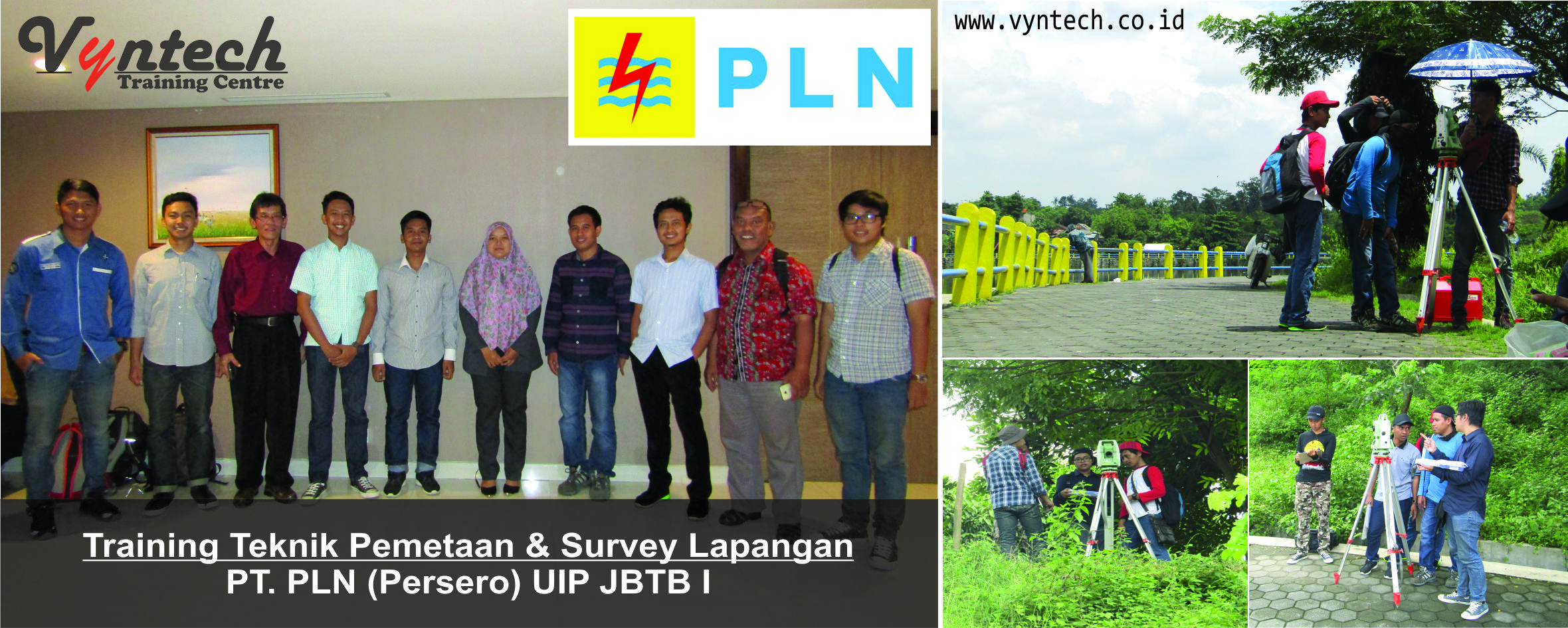 20161123 Training Teknik Pemetaan & Survey Lapangan - PT. PLN (Persero) UIP JBTB I