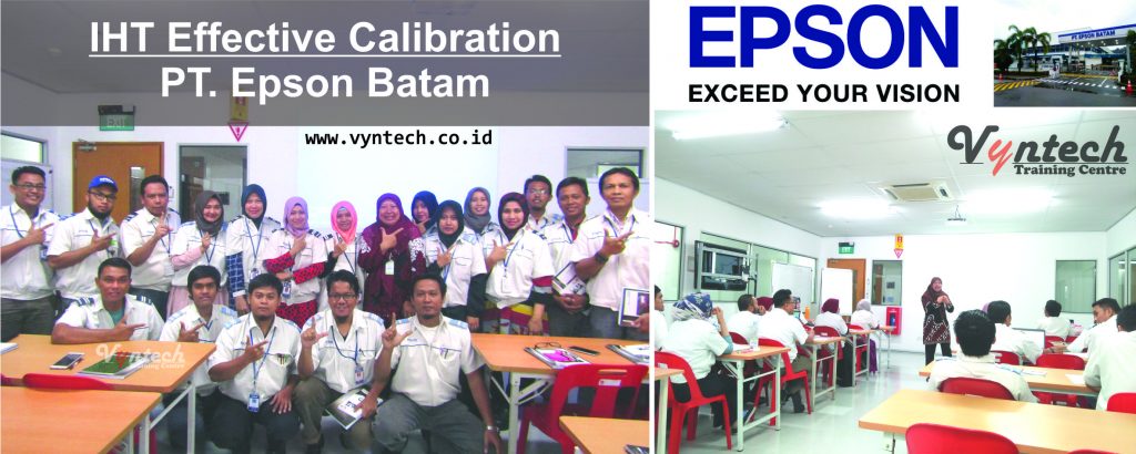 20180925 Trainig IHT Effective Calibration - PT. Epson Batam