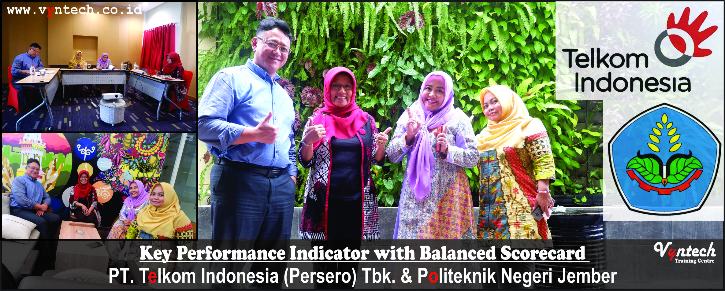 20191113 Training KPI Key Performance Indicator with Balanced Scorecard - PT. Telkom Indonesia, Tbk & Politeknik Negeri Jember
